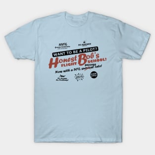 Honest Bob's Flight School T-Shirt